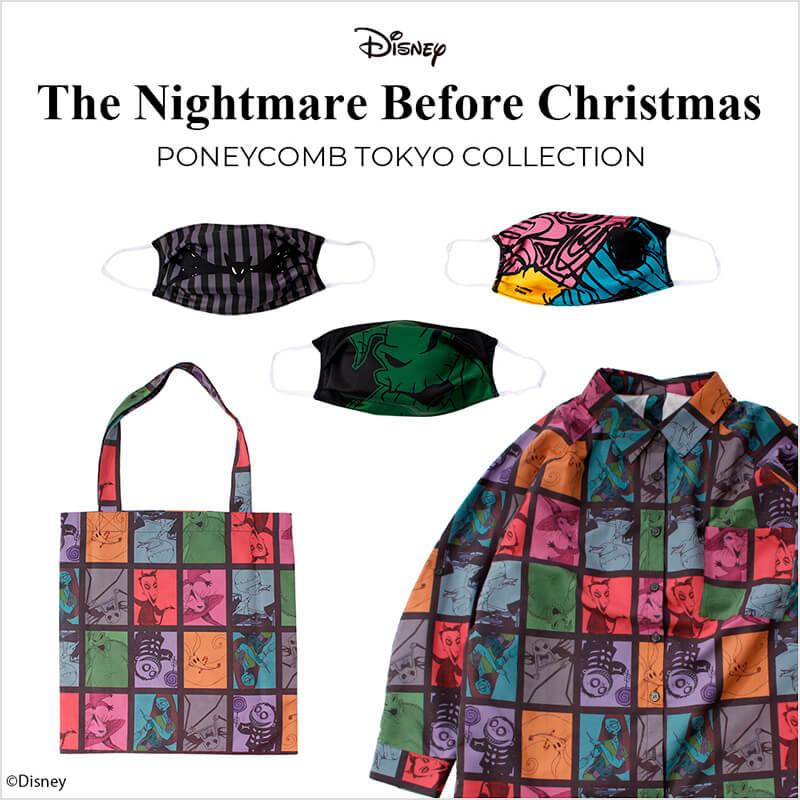 THE NIGHTMARE BEFORE CHRISTMAS | PONEYCOMB TOKYO COLLECTION