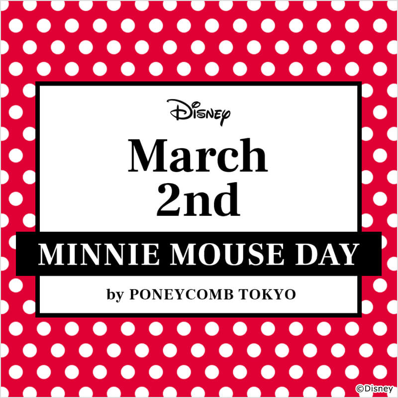 MINNIE MOUSE DAY 2021.3.2