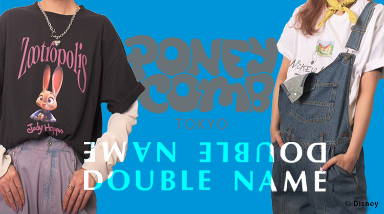 DOUBLE NAME×PONEYCOMB TOKYO